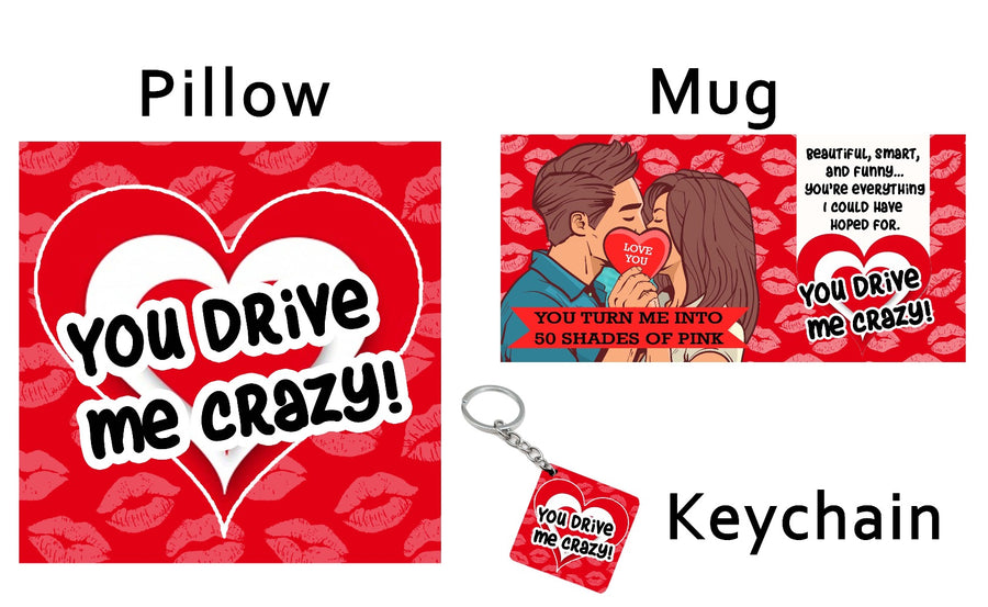 A Kit of - 'You drive me Crazy'